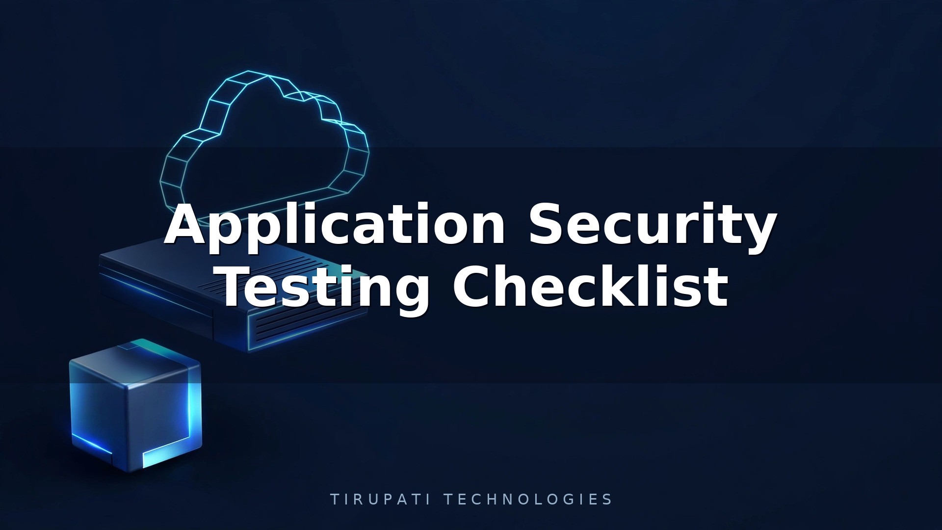 Application Security Testing Checklist