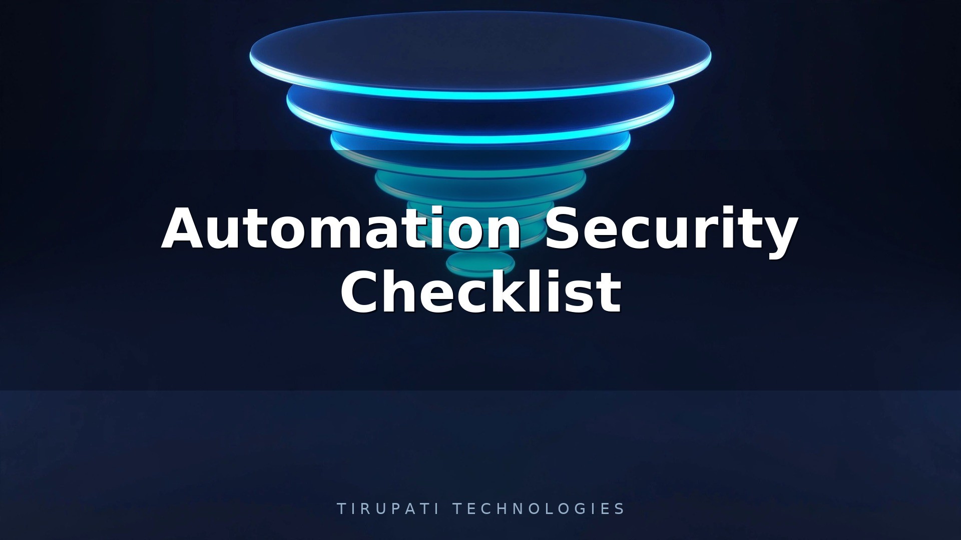 Automation Security Checklist