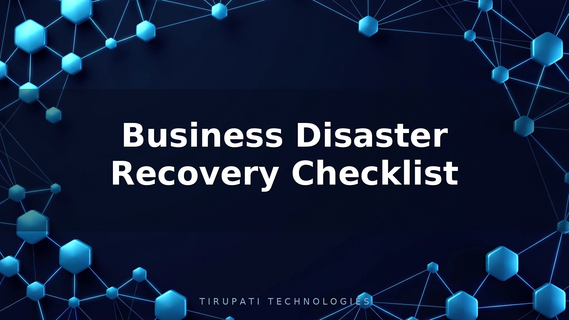 Business Disaster Recovery Checklist
