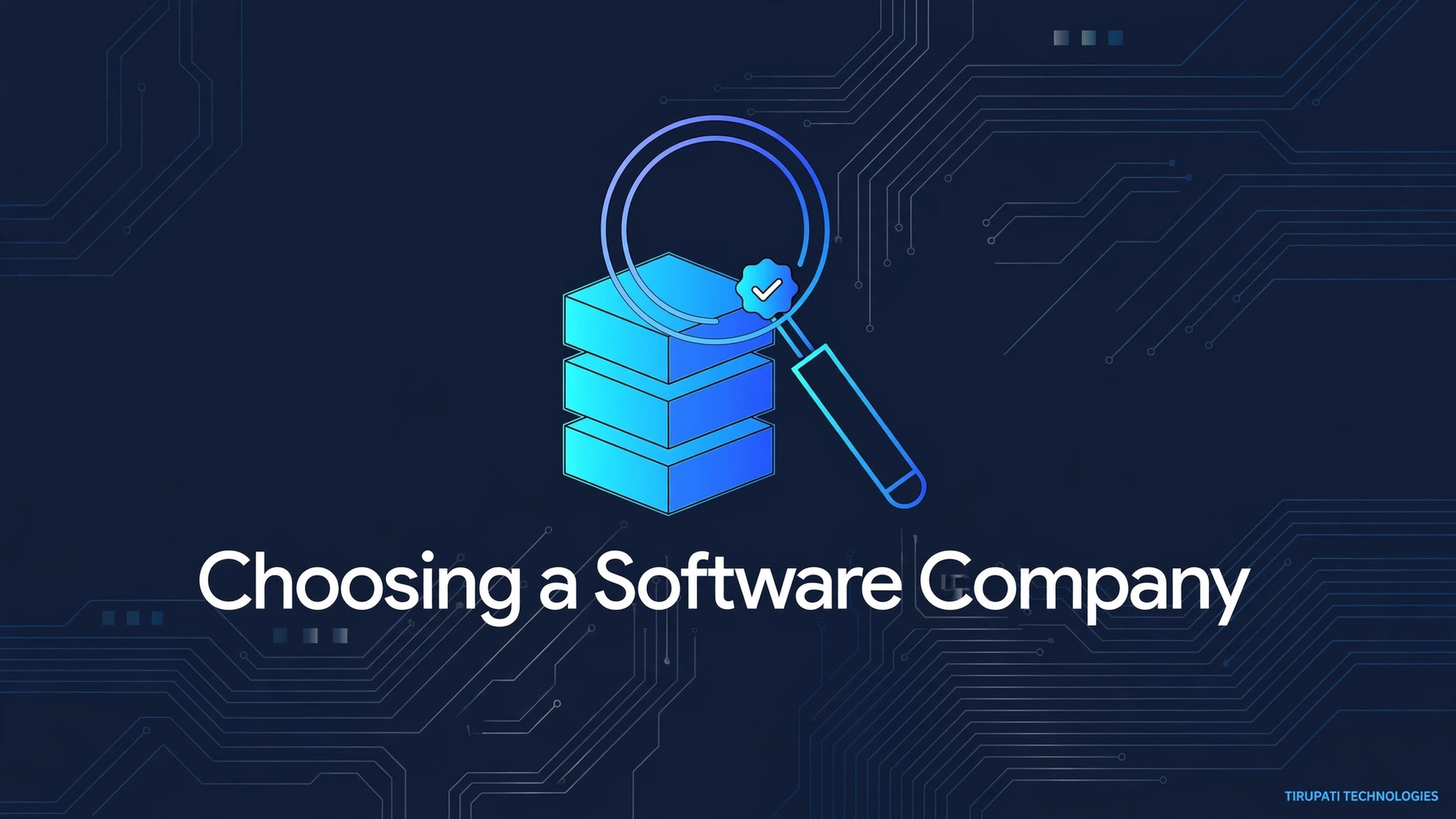 How to Choose a Software Development Company in India