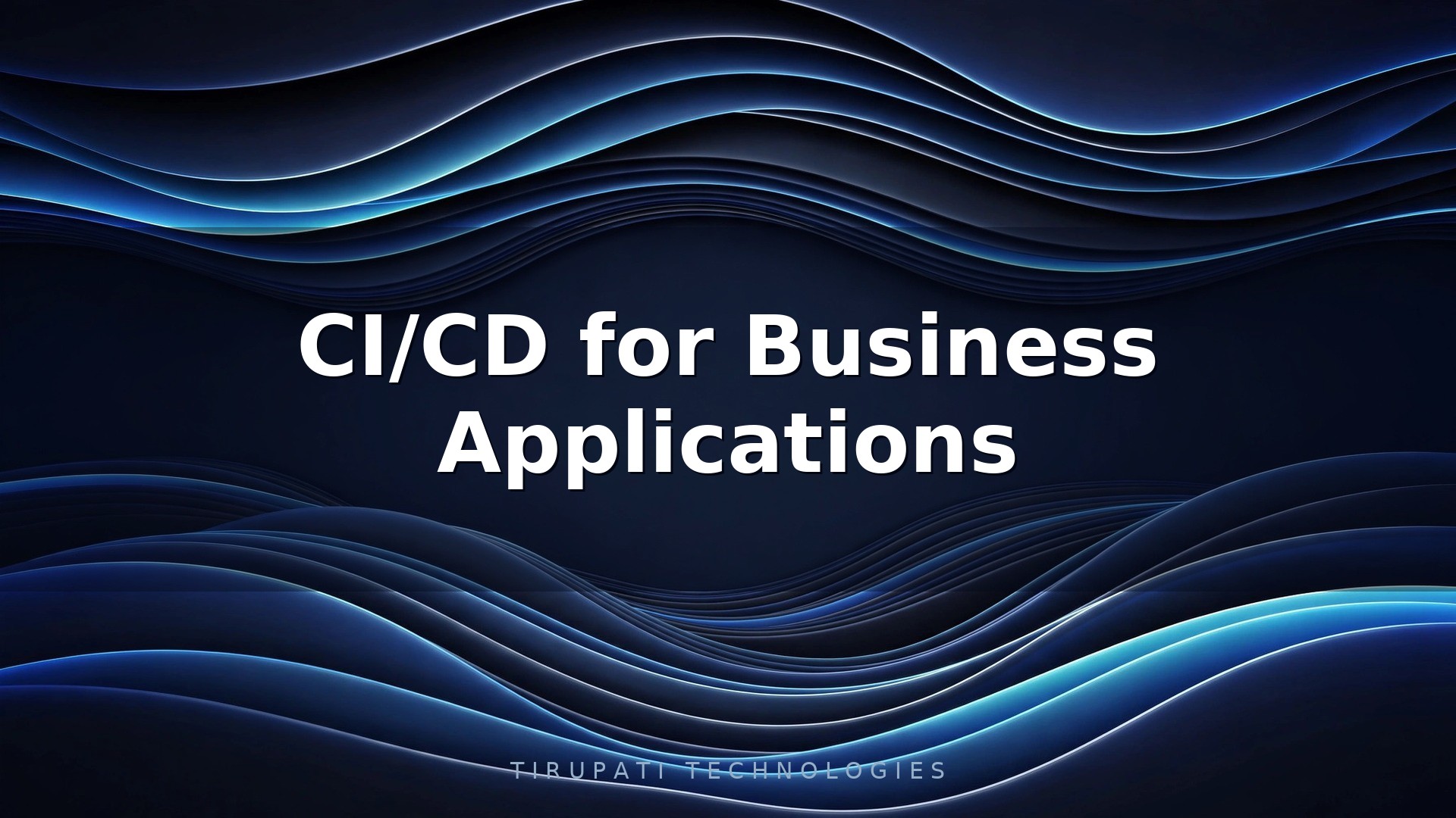 CI/CD for Business Applications