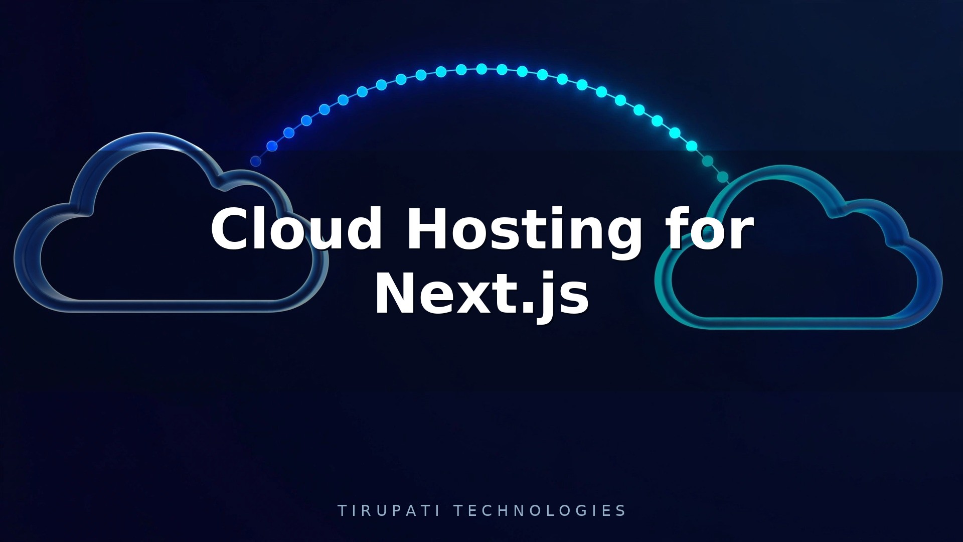 Cloud Hosting for Next.js