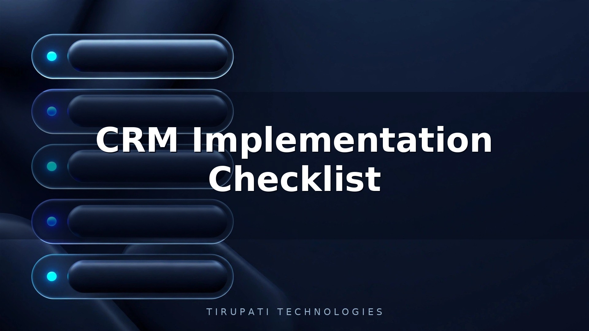 CRM Implementation Checklist