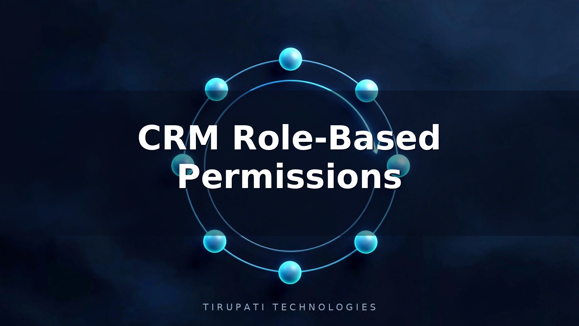CRM Role-Based Permissions