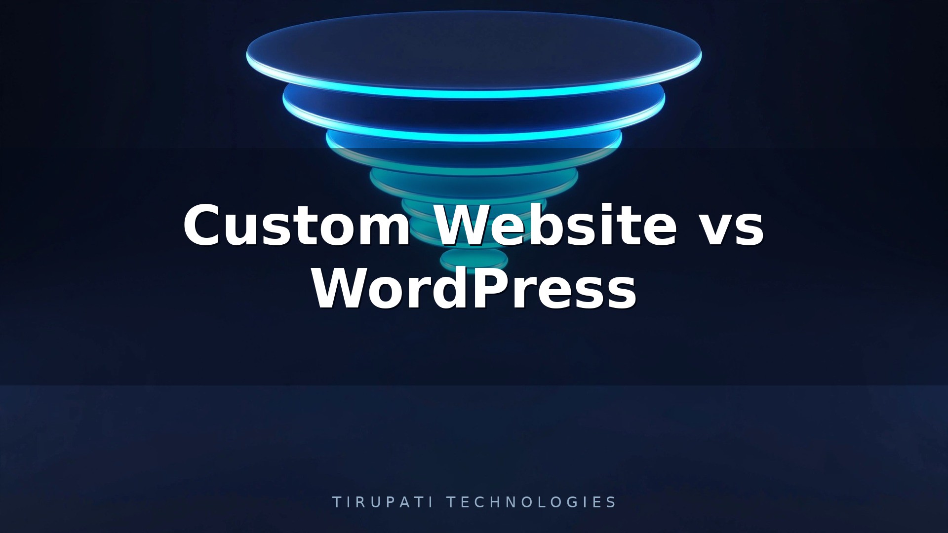 Custom Website vs WordPress