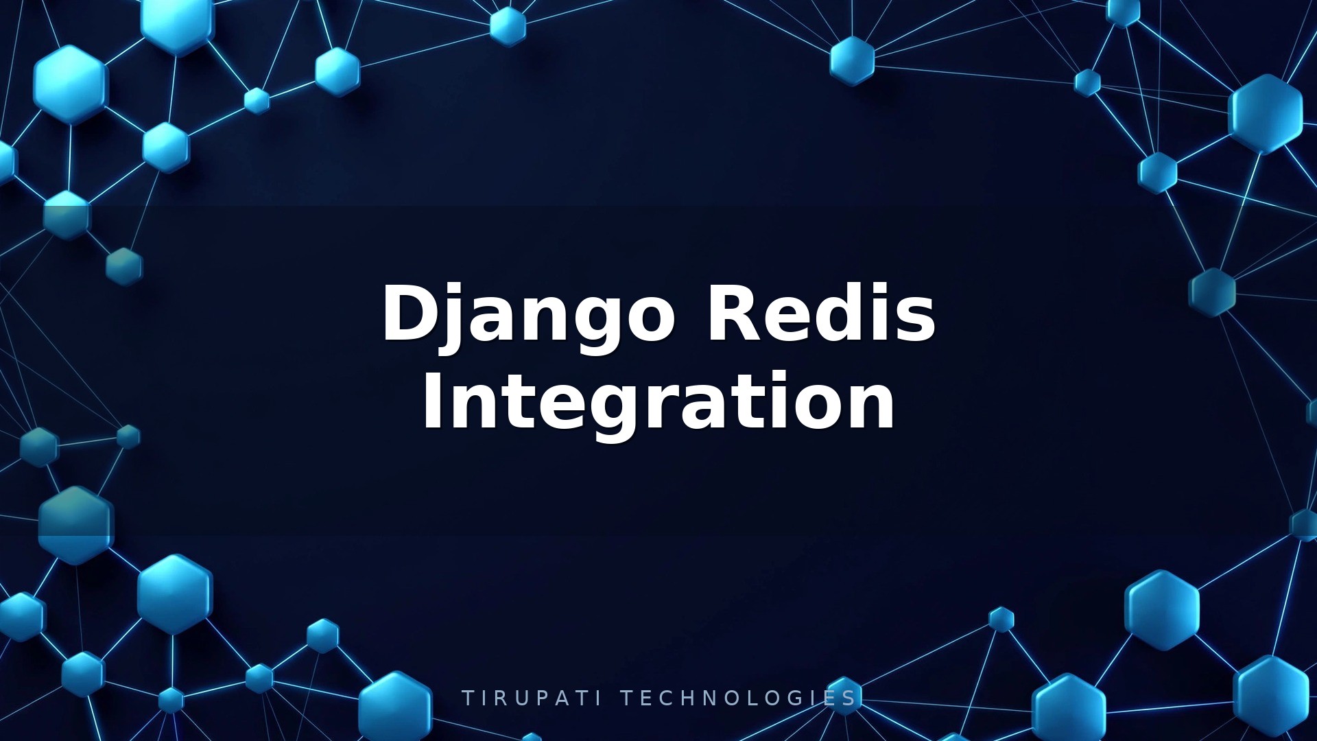 Django Redis Integration