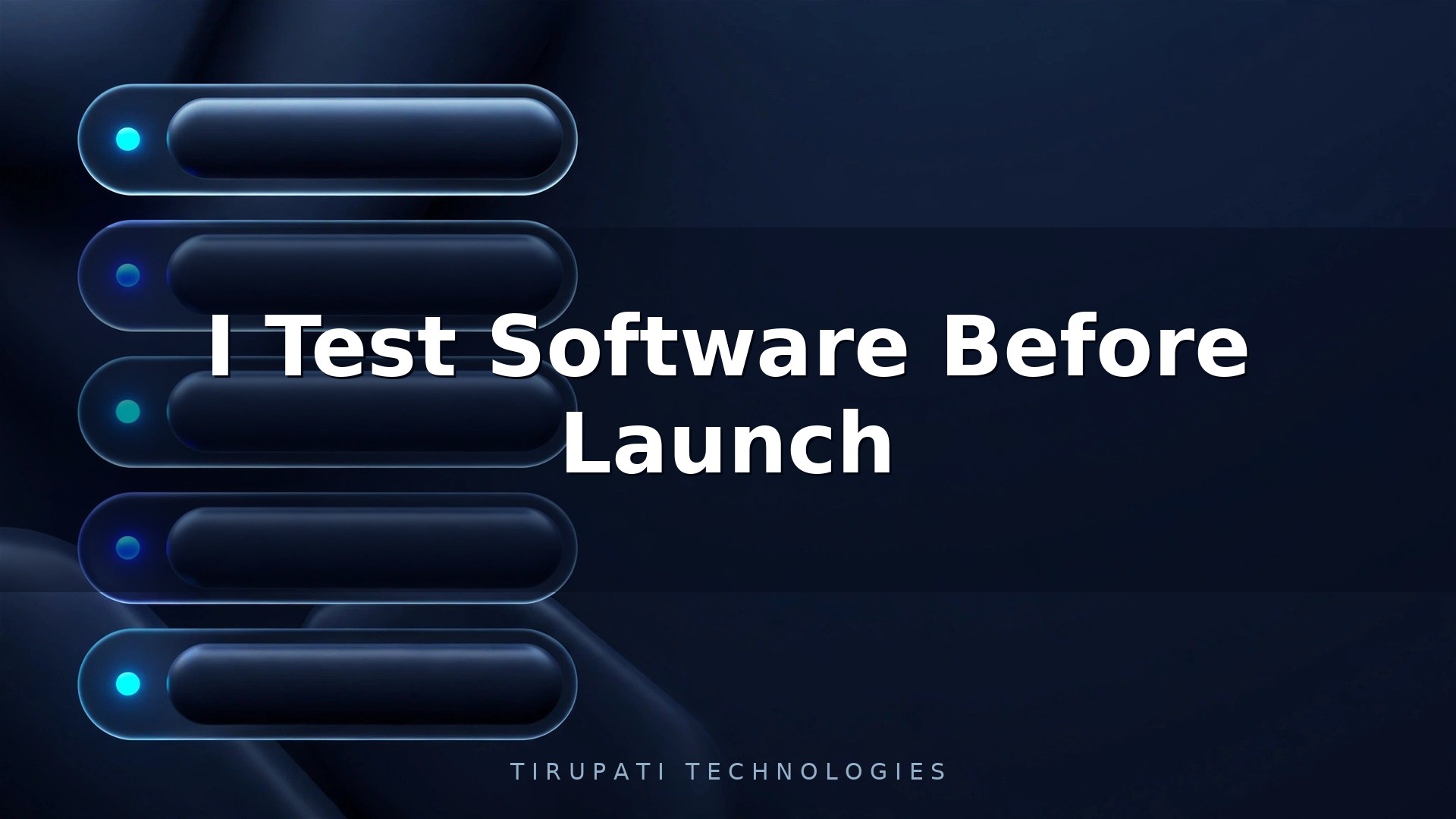 How Do I Test Software Before Launch?