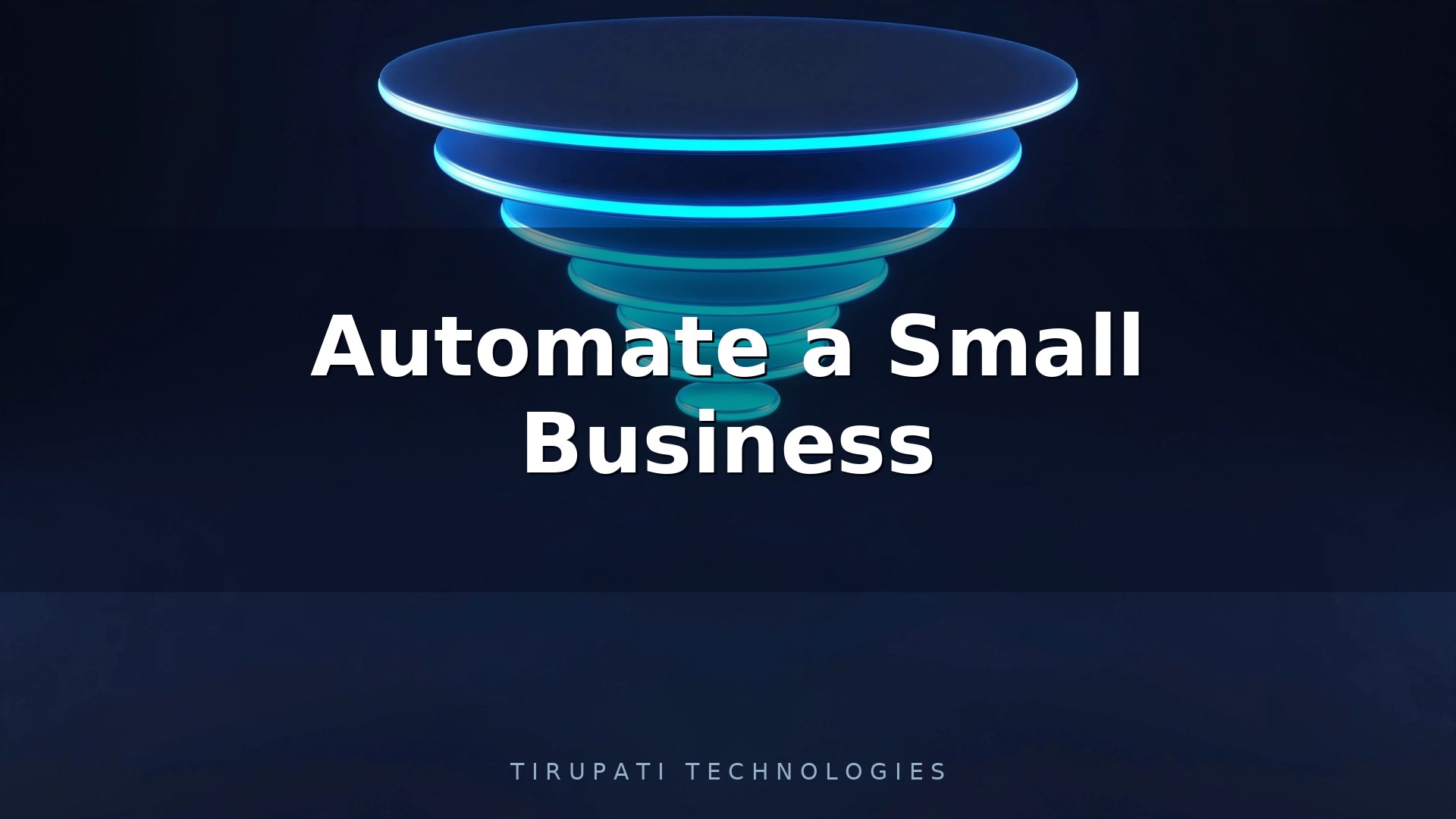 How to Automate a Small Business