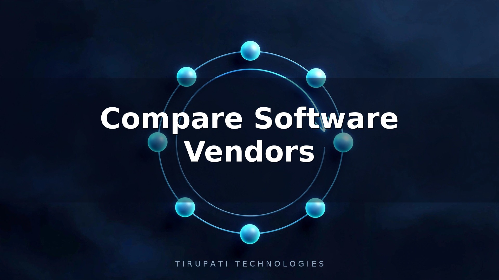 How to Compare Software Vendors