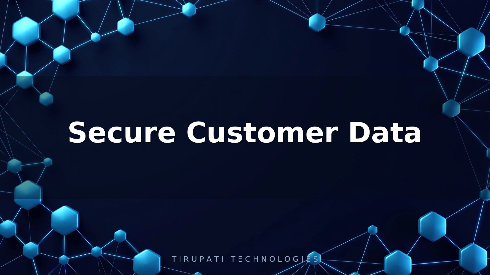 How to Secure Customer Data