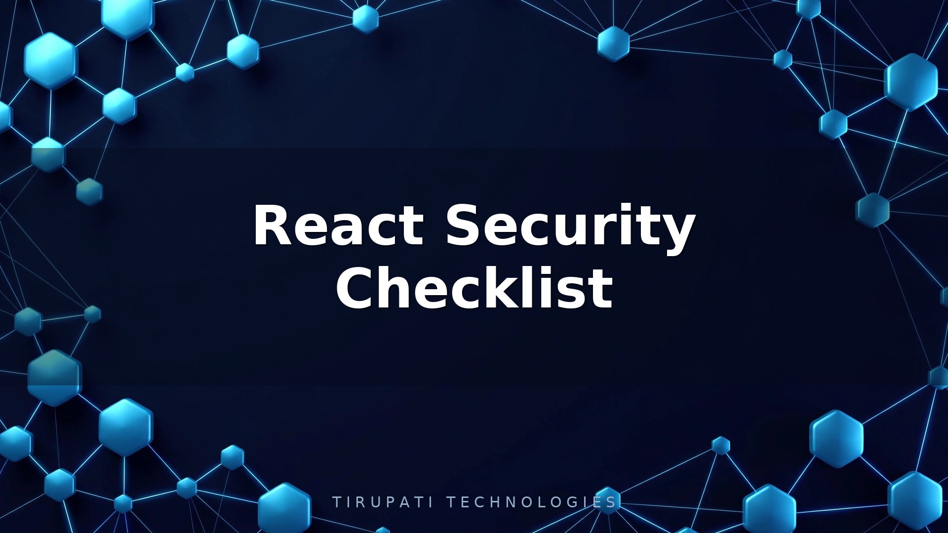 React Security Checklist