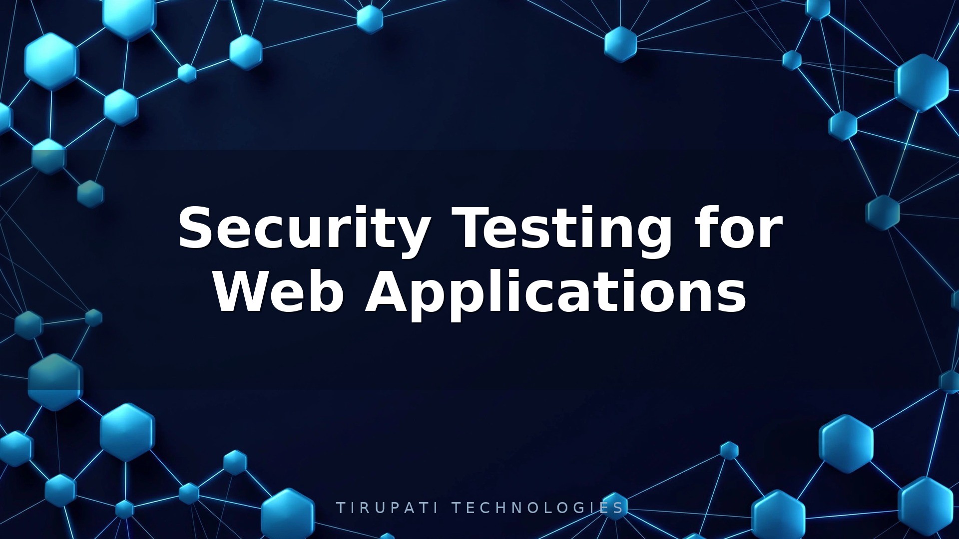 Security Testing for Web Applications