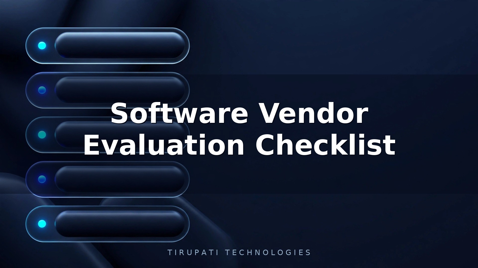 Software Vendor Evaluation Checklist