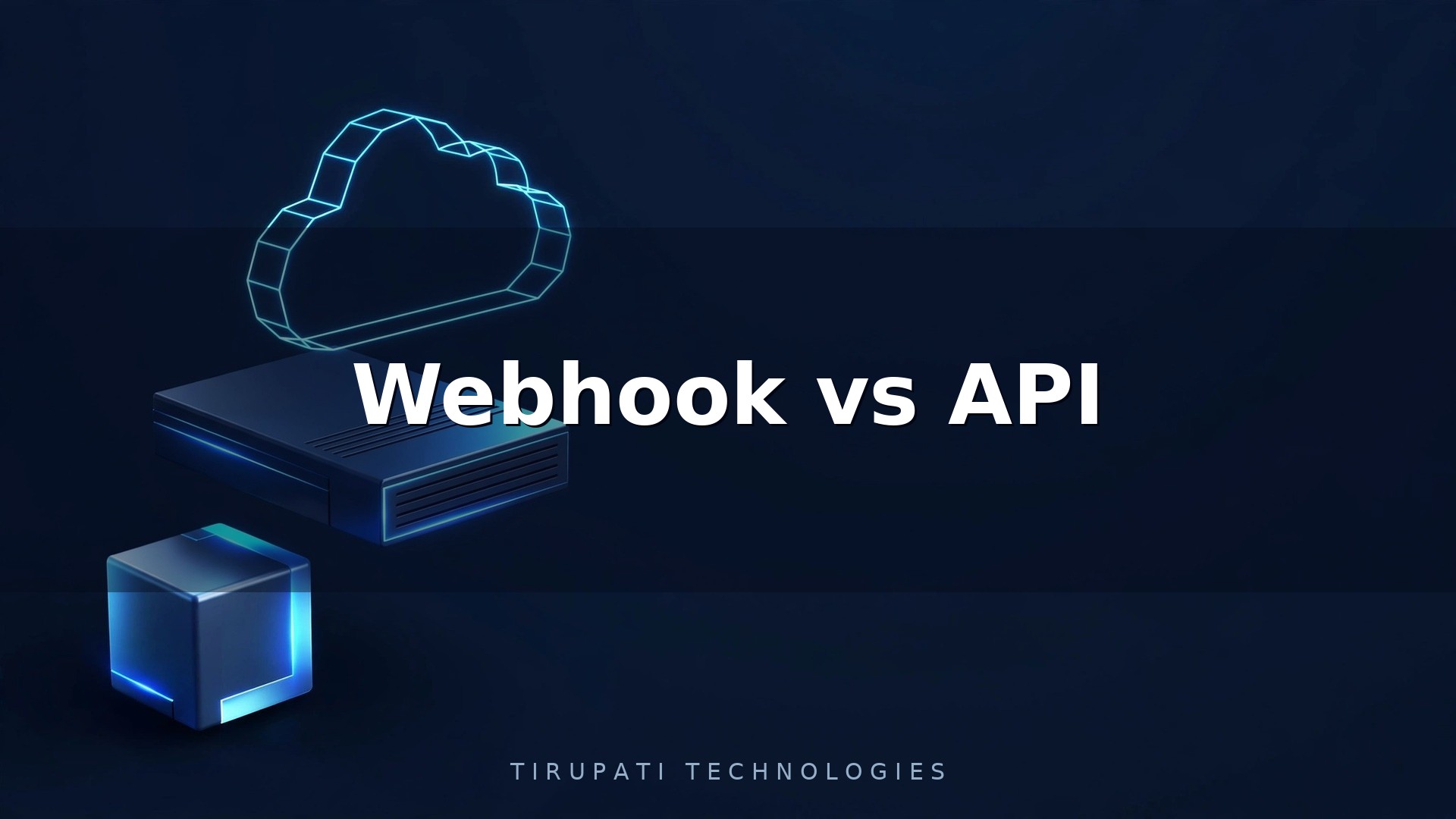 Webhook vs API