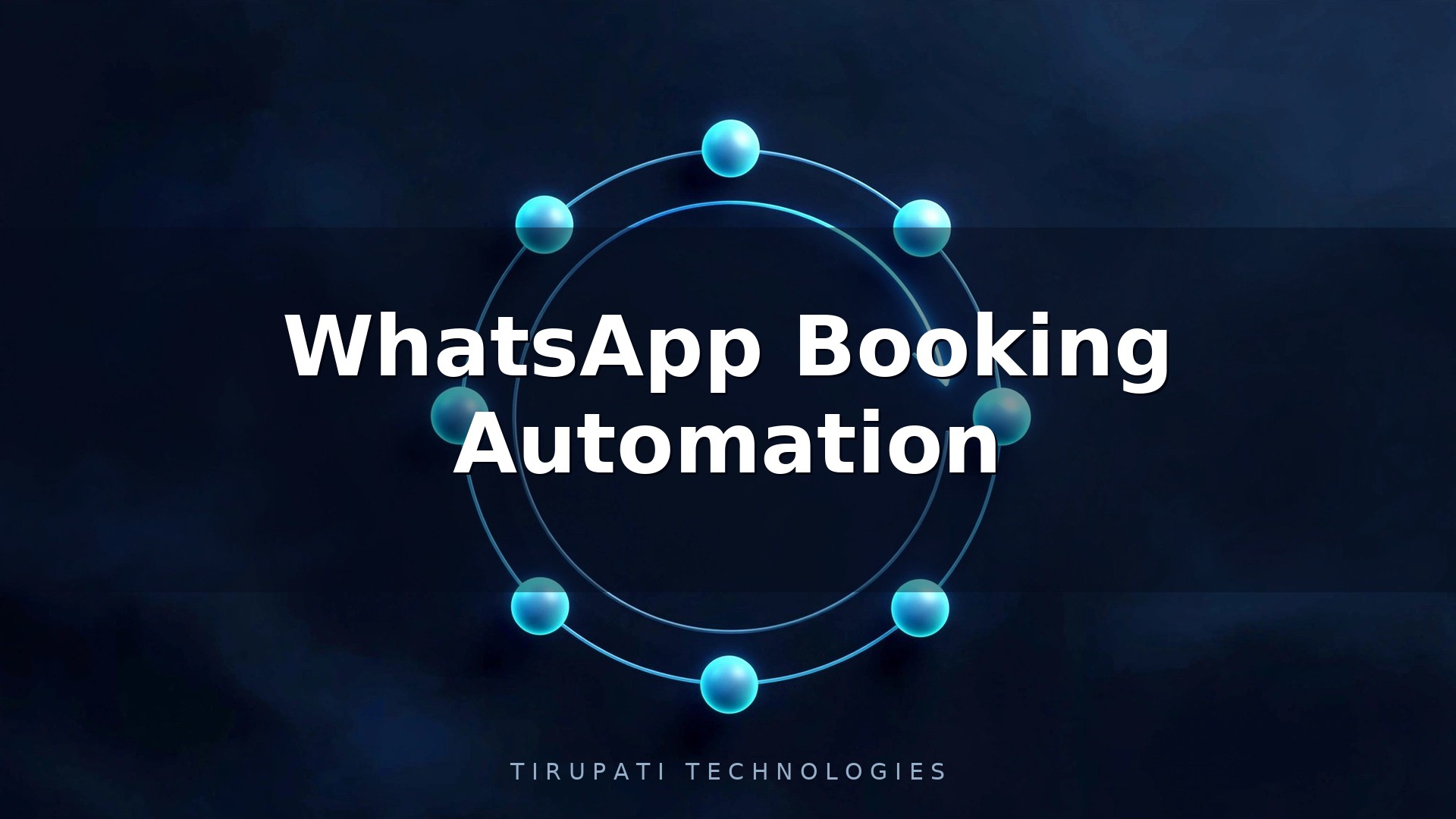 WhatsApp Booking Automation