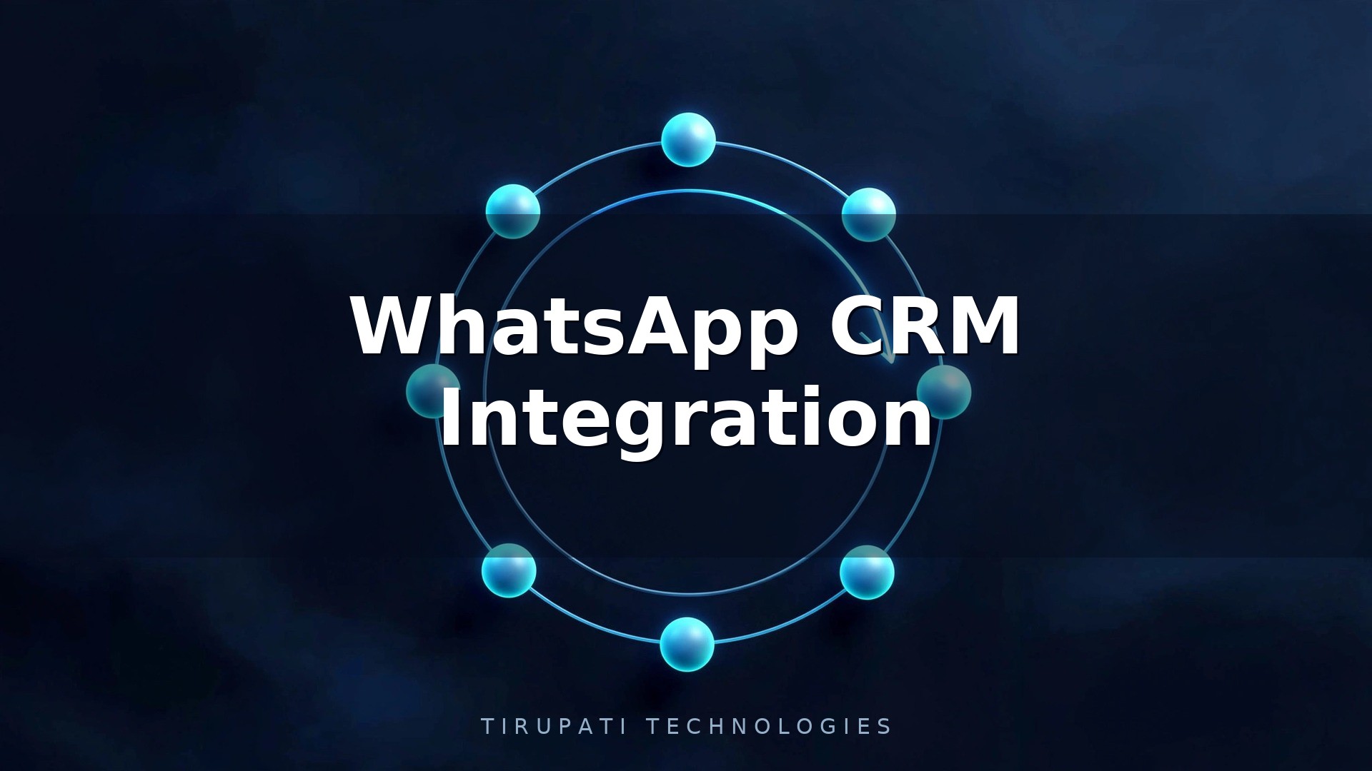 WhatsApp CRM Integration