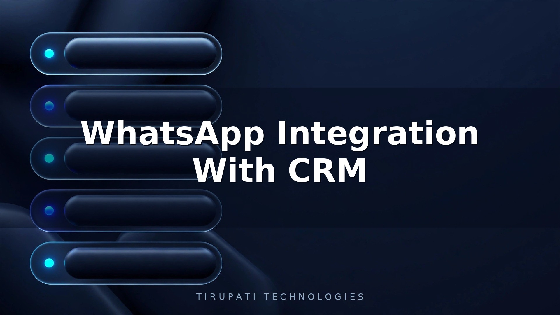 WhatsApp Integration With CRM